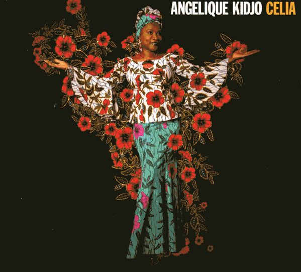 KIDJO ANGELIQUE: CELIA