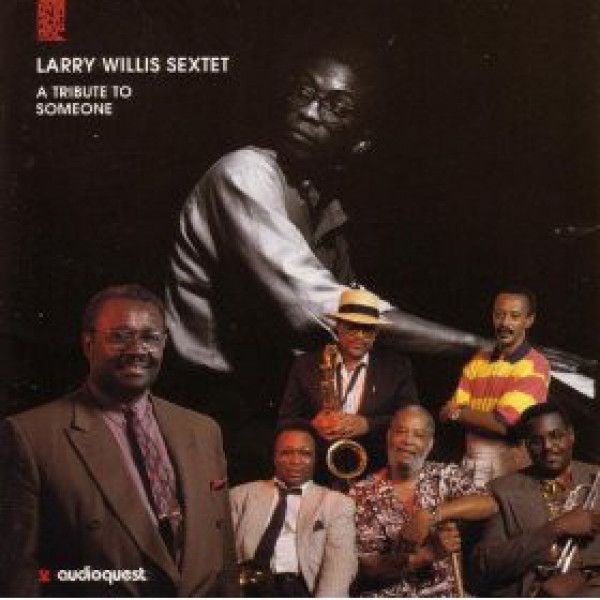 Larry Willis Sextet: 