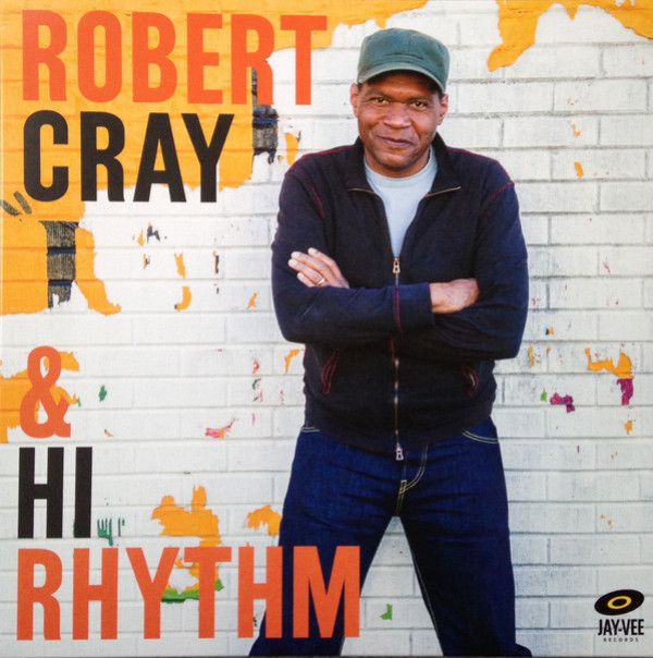Robert Cray, Hi Rhythm: 