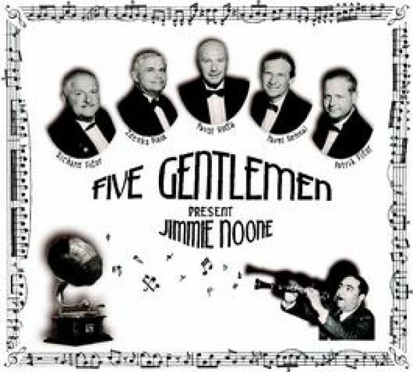 Five Gentleman: Five Gentlemen present Jimmie Noone