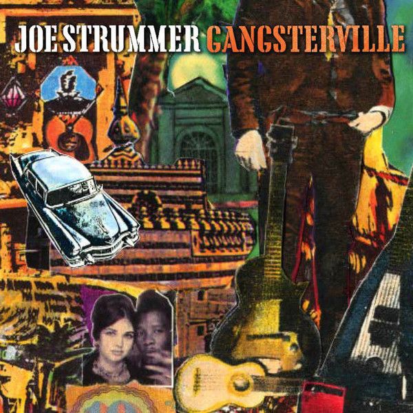 Joe Strummer: Gangsterville
