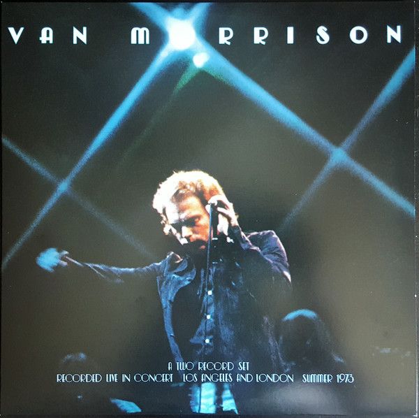 Van Morrison: It's Too Late To Stop Now