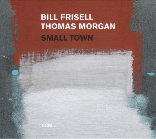 Bill Frisell, Thomas Morgan: 