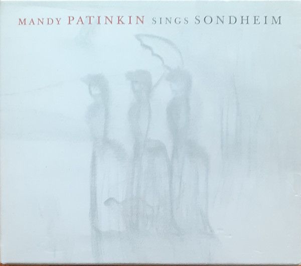 Mandy Patinkin: Mandy Patinkin Sings Sondheim