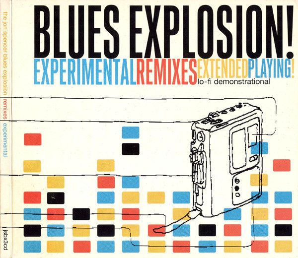 The Jon Spencer Blues Explosion: 