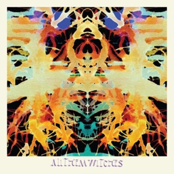 ALL THEM WITCHES: 