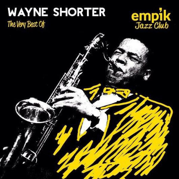 WAYNE SHORTER: 