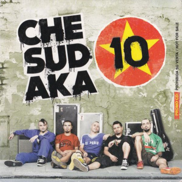 Che Sudaka: 