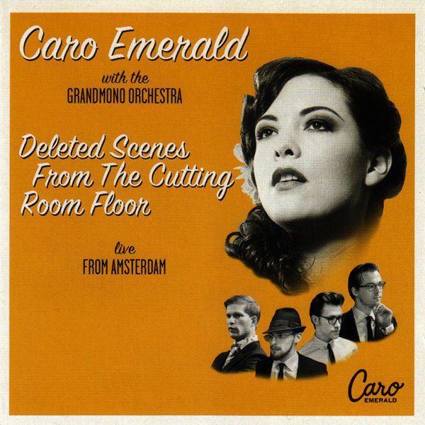 Caro Emerald, Grandmono Orchestra: 