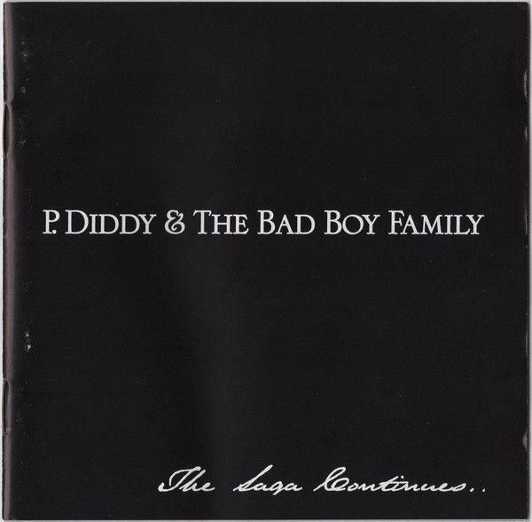 P. Diddy, The Bad Boy Family: 
