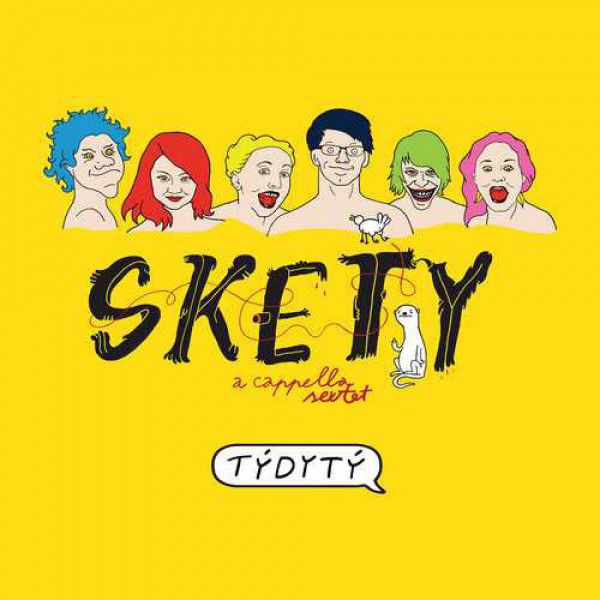 SKETY: TYDYTY