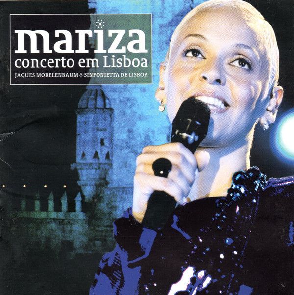 Mariza, Jaques Morelenbaum, Sinfonietta De Lisboa: 