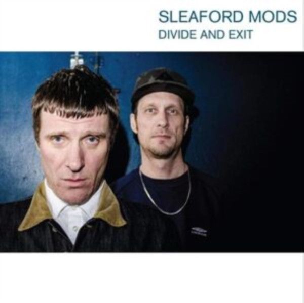 SLEAFORD MODS: 