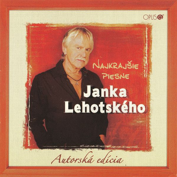 JANKO LEHOTSKY: NAJKRAJSIE PIESNE