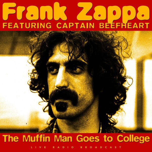 Frank Zappa, The Mothers: 
