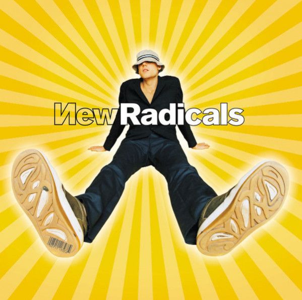 New Radicals: Maybe You've Been Brainwashed Too