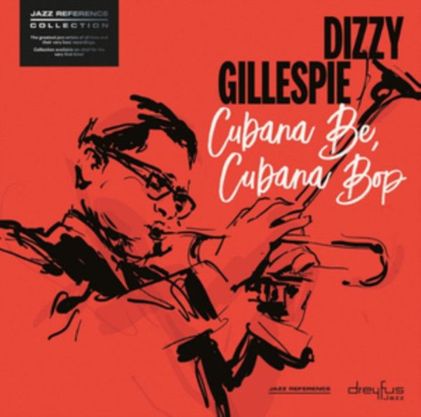 DIZZY GILLESPIE: 