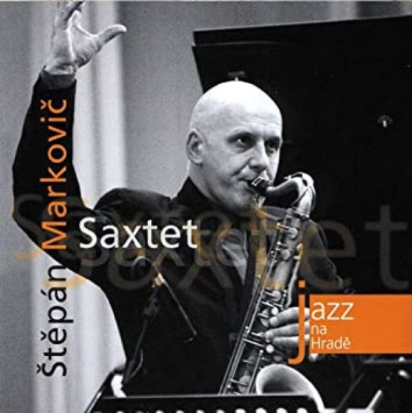 STEPAN MARKOVIC SAXTET: 