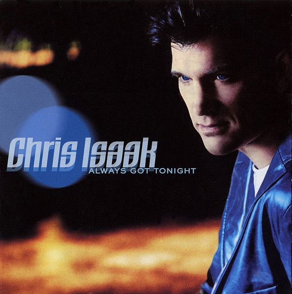 Chris Isaak: 