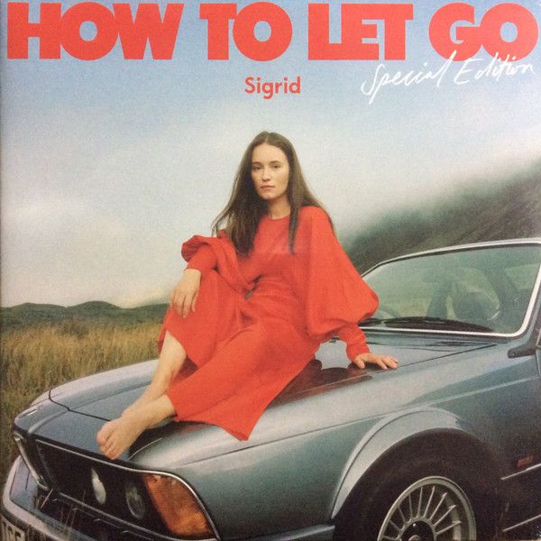 Sigrid: How To Let Go