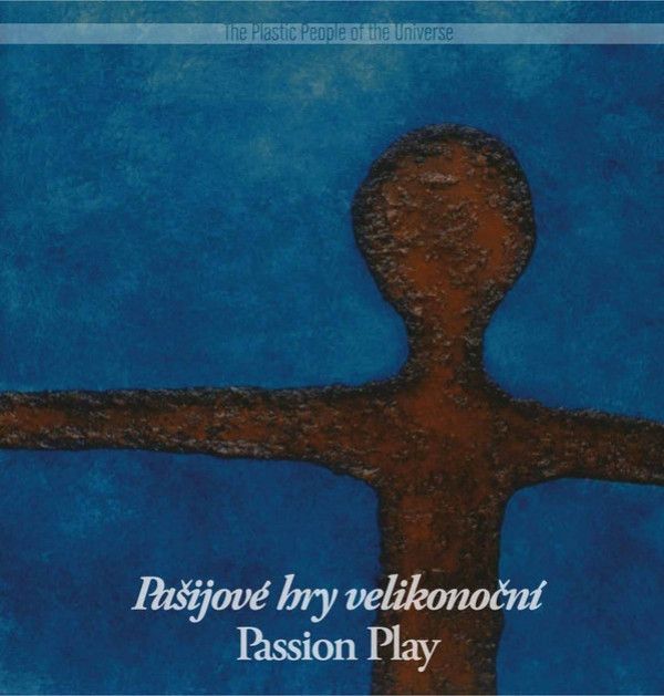 The Plastic People Of The Universe: 