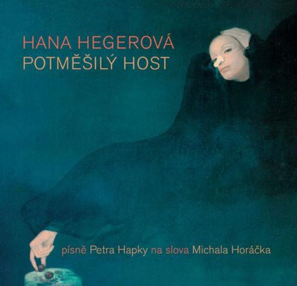 Hapka & Horáček, Hana Hegerová: 