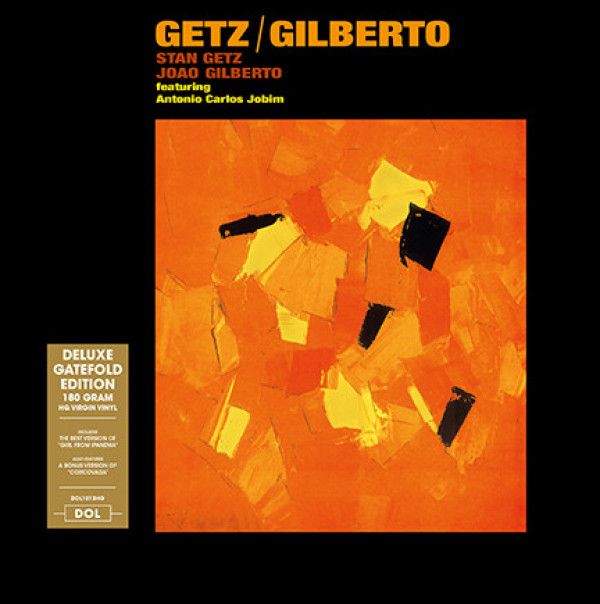 Stan Getz, João Gilberto, Antonio Carlos Jobim: 