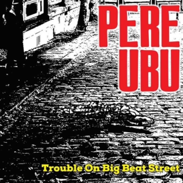 PERE UBU: 