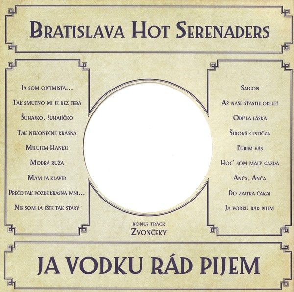 Bratislava Hot Serenaders: 