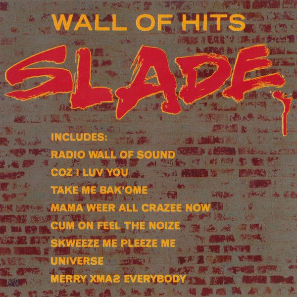 Slade: 