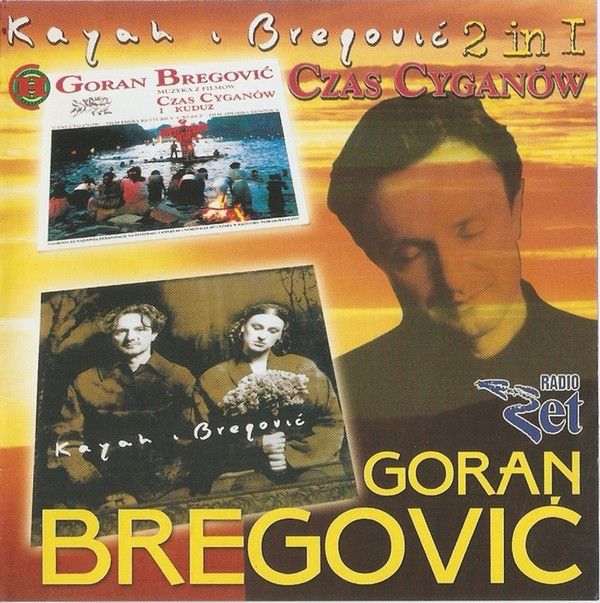 Kayah, Goran Bregović: 