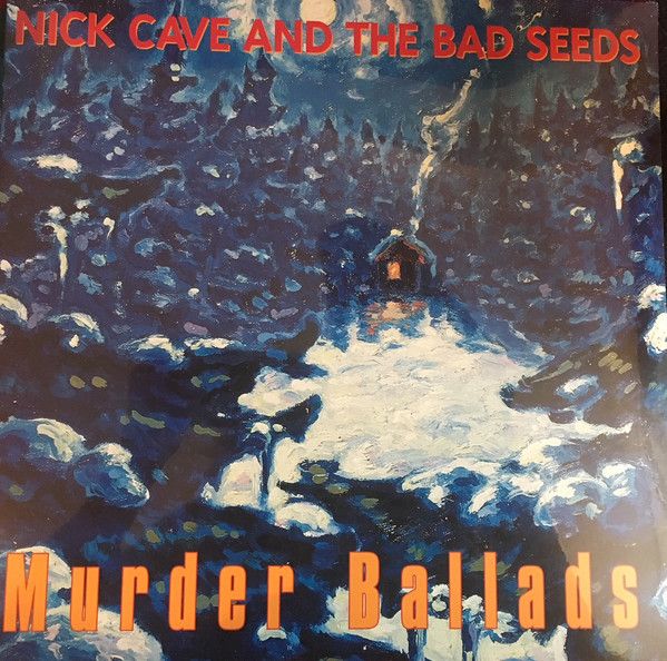 Nick Cave  & The Bad  Seeds: 