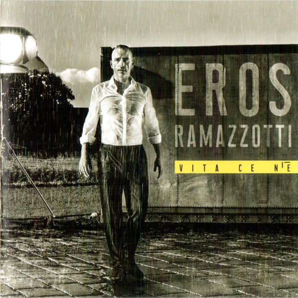 Eros Ramazzotti: 