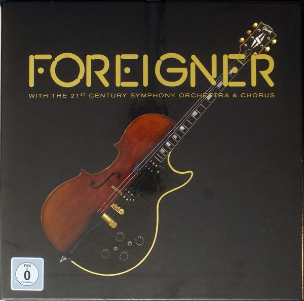 Foreigner, The 21st Century Symphony Orchestra & Chorus: 