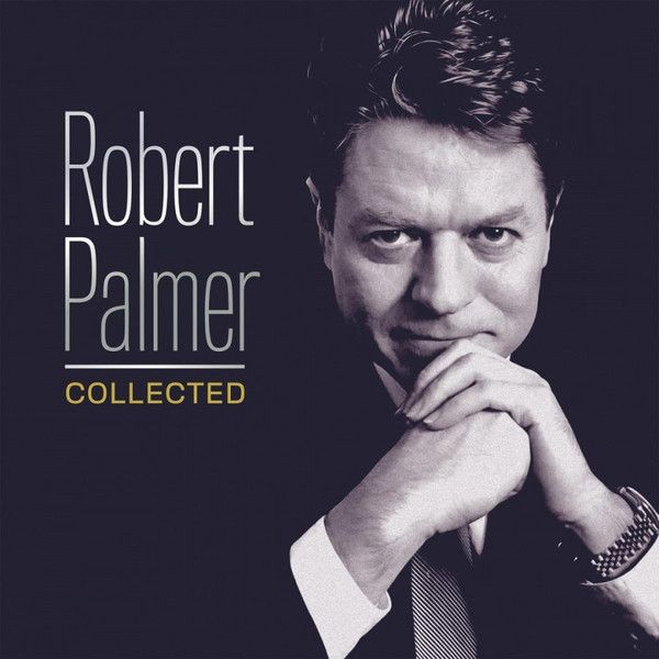 Robert Palmer: 