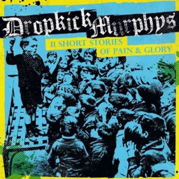 DROPKICK MURPHYS: 