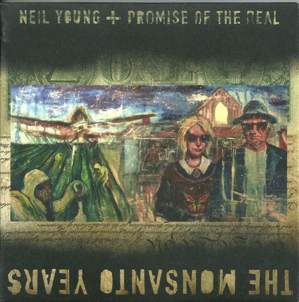 Neil Young & Promise Of The Real: 