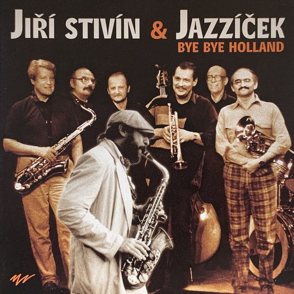 Jiří Stivín & Jazzýček: 