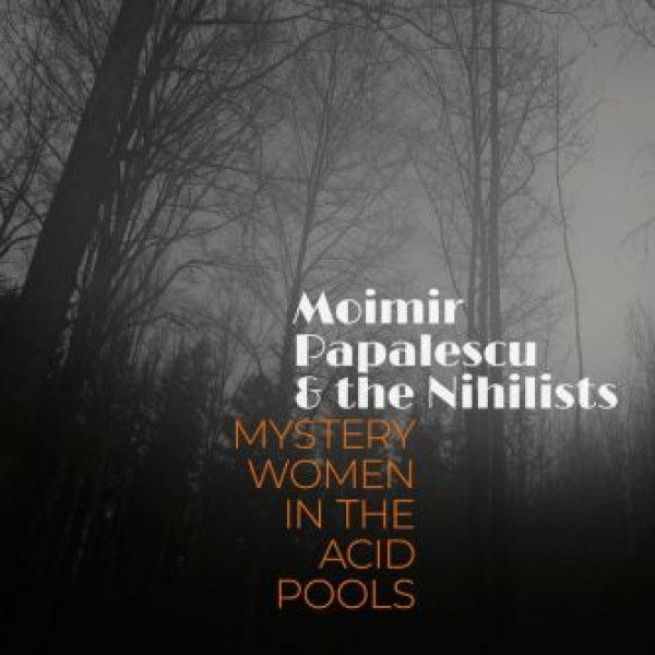 PAPALESCU MOJMIR NIHILIST: 