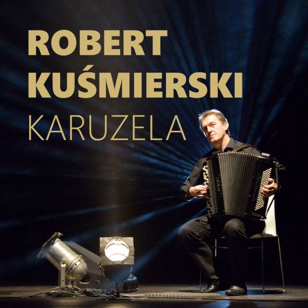 ROBERT KUSMIERSKI: 