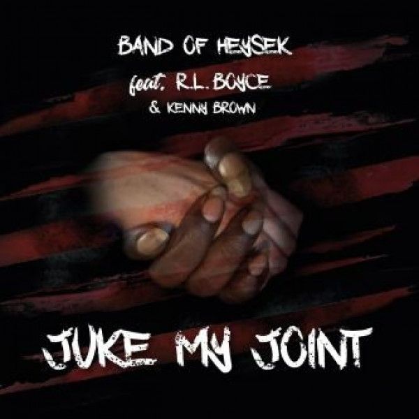 R.L. Boyce, Band Of Heysek, Kenny Brown (2): 