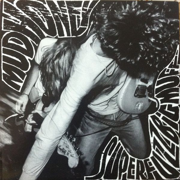 Mudhoney: 