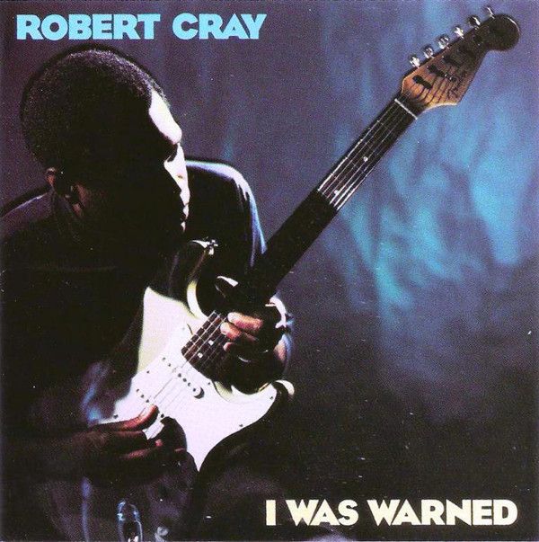 Robert Cray: 