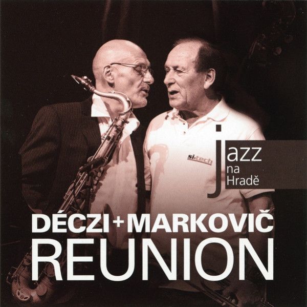 Laco Deczi, Štěpán Markovič: 
