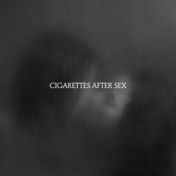 CIGARETTES AFTER SEX: 