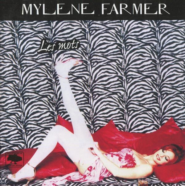 Mylène Farmer: Les Mots
